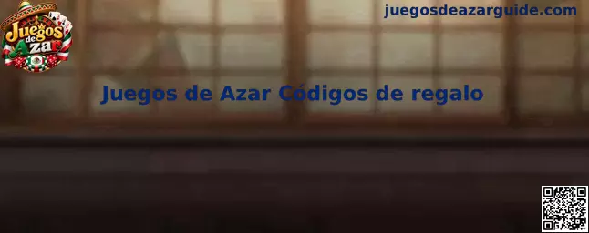 Guía de Juegos de Azar Códigos de regalo
