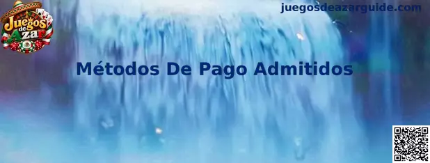 Imagen informativa sobre métodos de pago admitidos, depósitos y retiros en plataformas de juegos de azar