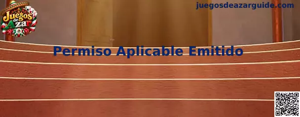 Guía visual sobre la verificación de un Permiso Aplicable Emitido en Juegos de Azar