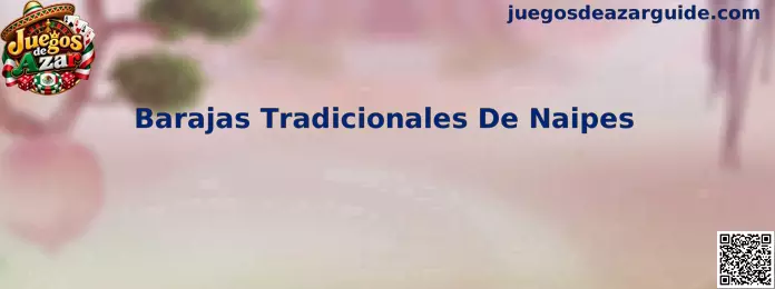 Barajas Tradicionales De Naipes