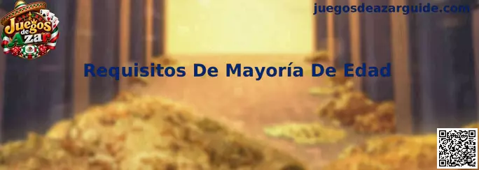 Requisitos De Mayoría De Edad