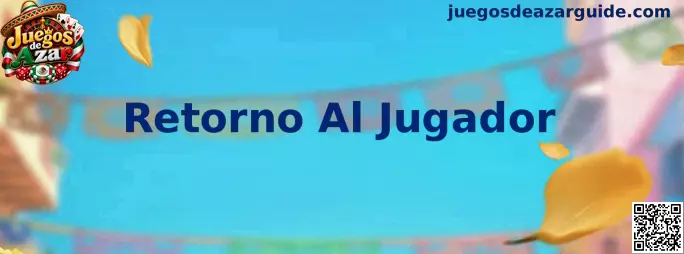 Retorno al Jugador: interpretación del porcentaje RTP en los juegos de azar