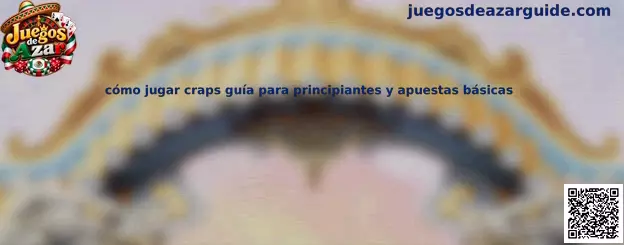 Guía visual para principiantes sobre la mesa de craps, los dados y las apuestas básicas